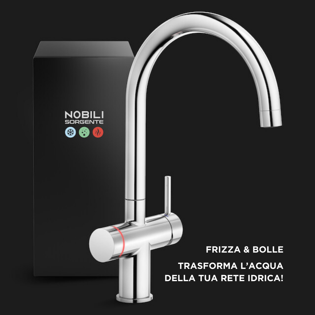 Filtraggio Acqua Nobili Sorgente Frizza & Bolle Filtraggio Acqua Nobili Sorgente Frizza & Bolle